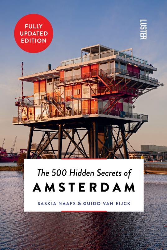 Omslag van boek: The 500 Hidden Secrets of Amsterdam