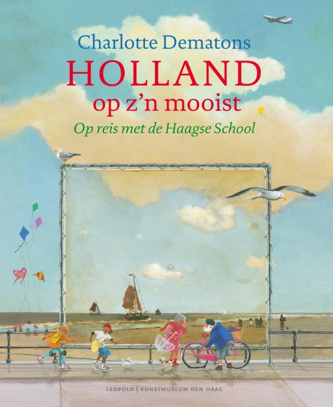 Omslag van boek: Holland op z'n mooist