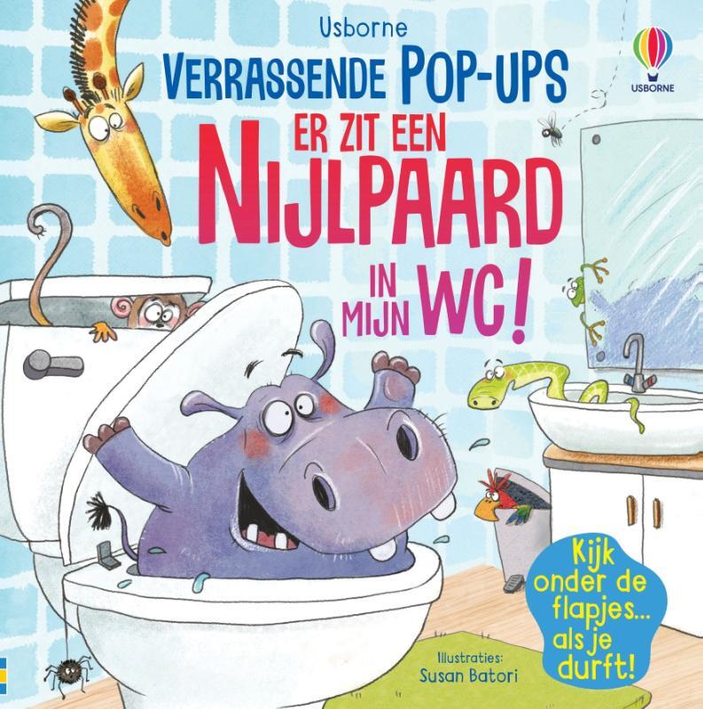 Omslag van boek: Er zit een nijlpaard in mijn wc!