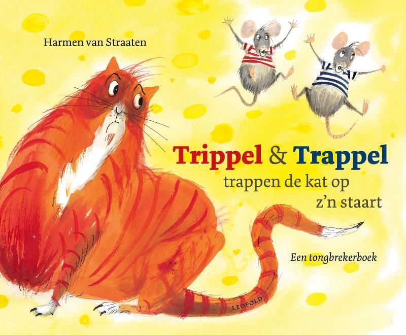 Omslag van boek: Trippel & Trappel trappen de kat op z'n staart