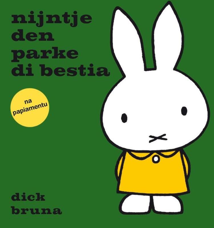 Omslag van boek: nijntje den parke di bestia na Papiamentu