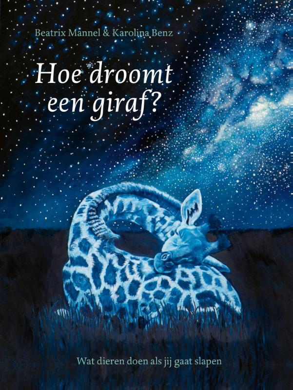 Omslag van boek: Hoe droomt een giraf?