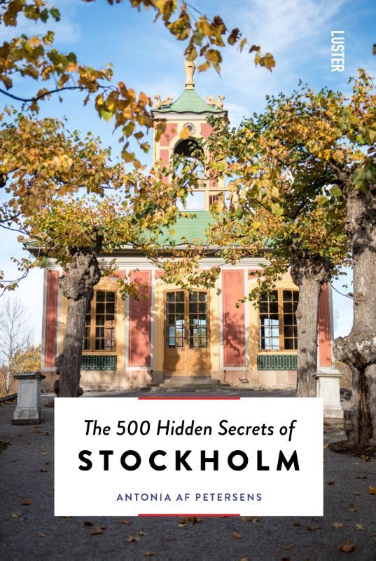 Omslag van boek: The 500 Hidden Secrets of Stockholm