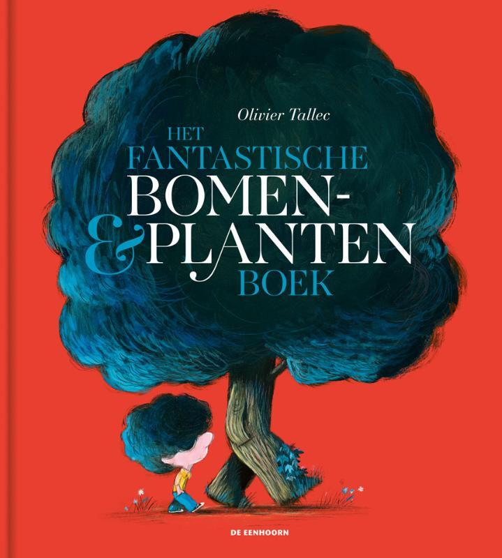 Omslag van boek: Het fantastische bomen- en plantenboek