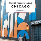 The 500 hidden secrets of Chicago 1