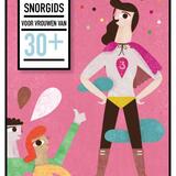 Snorgids voor vrouwen van 30 plus 1