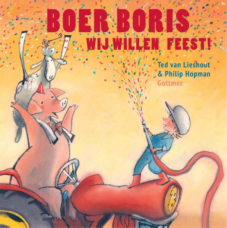 Omslag van boek: Boer Boris, wij willen feest!