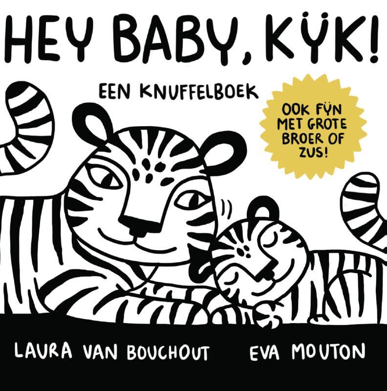 Omslag van boek: Hey Baby, Kijk !