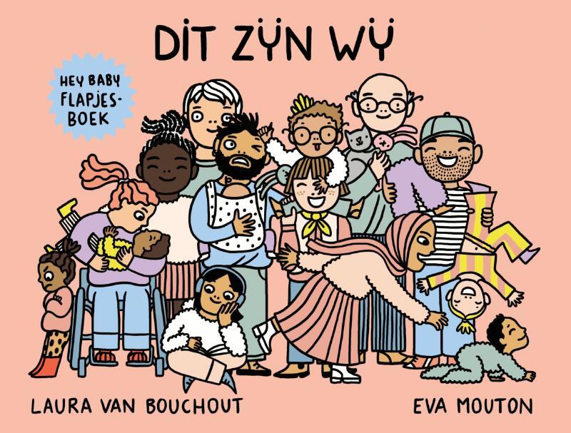 Omslag van boek: Hey baby: Dit zijn wij