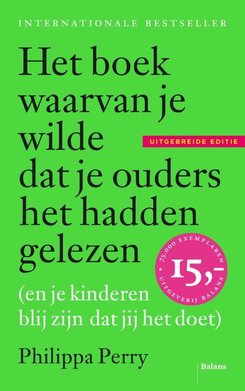 Omslag van boek: Het boek waarvan je wilde dat je ouders het hadden gelezen