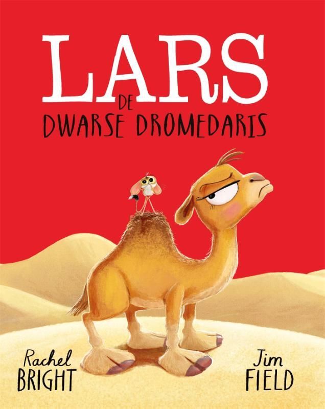 Omslag van boek: Lars de dwarse dromedaris