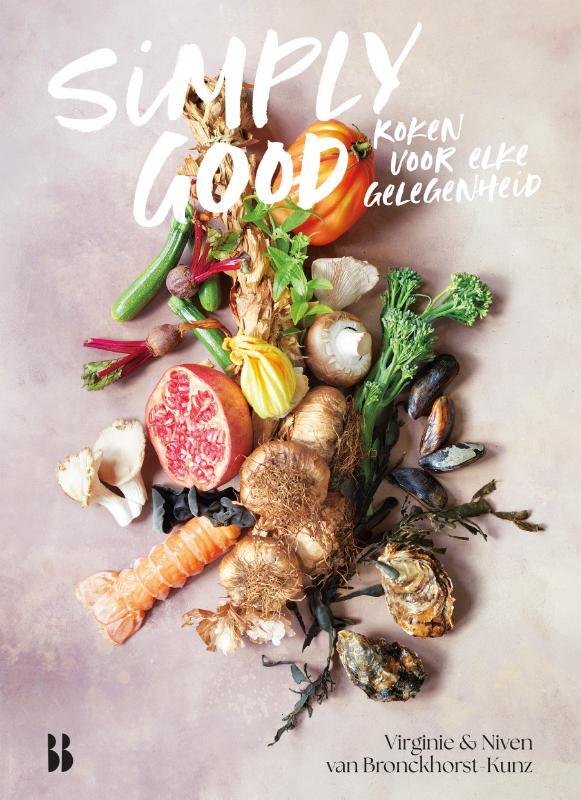 Omslag van boek: Simply good. Koken voor elke gelegenheid