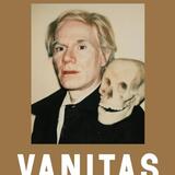 Andy Warhol: Vanitas 1