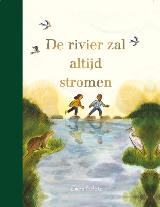 Omslag van boek: De rivier zal altijd blijven stromen