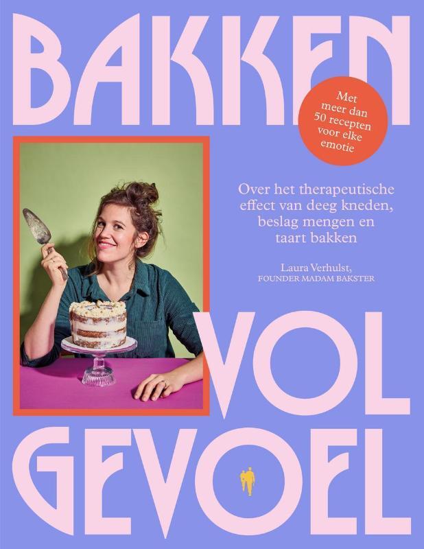 Omslag van boek: Bakken vol gevoel