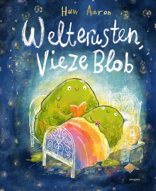 Omslag van boek: Welterusten, vieze Blob