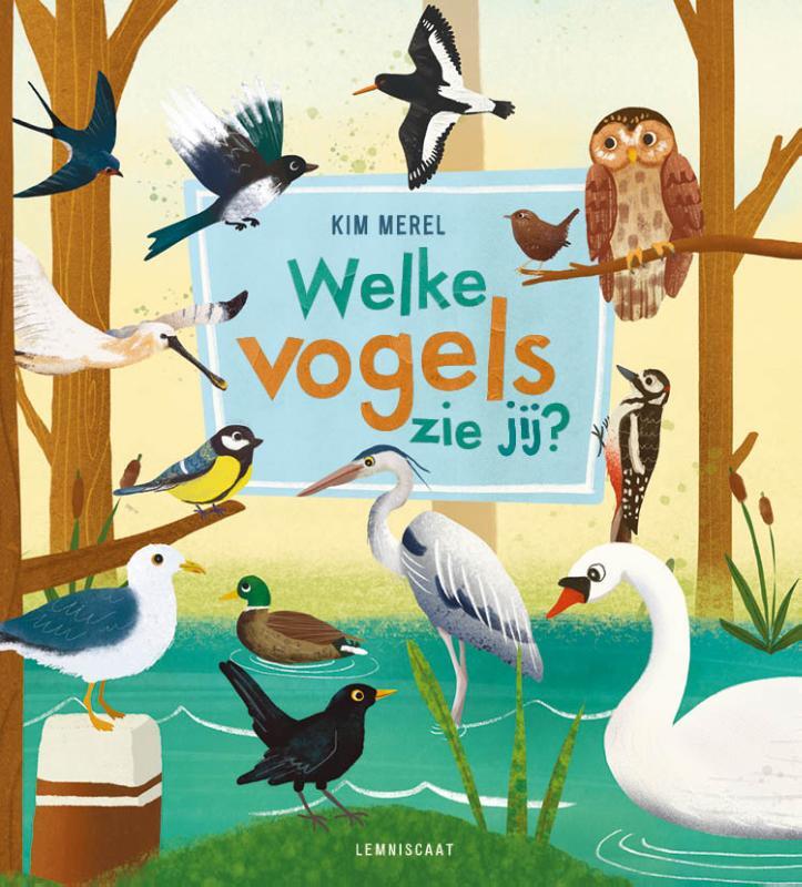 Omslag van boek: Welke vogels zie jij?