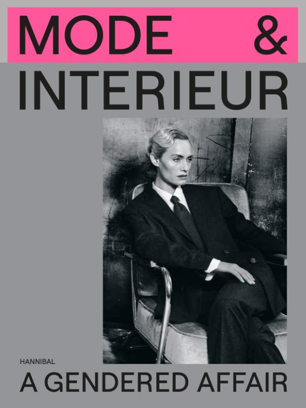 Omslag van boek: Mode & interieur – A gendered affair