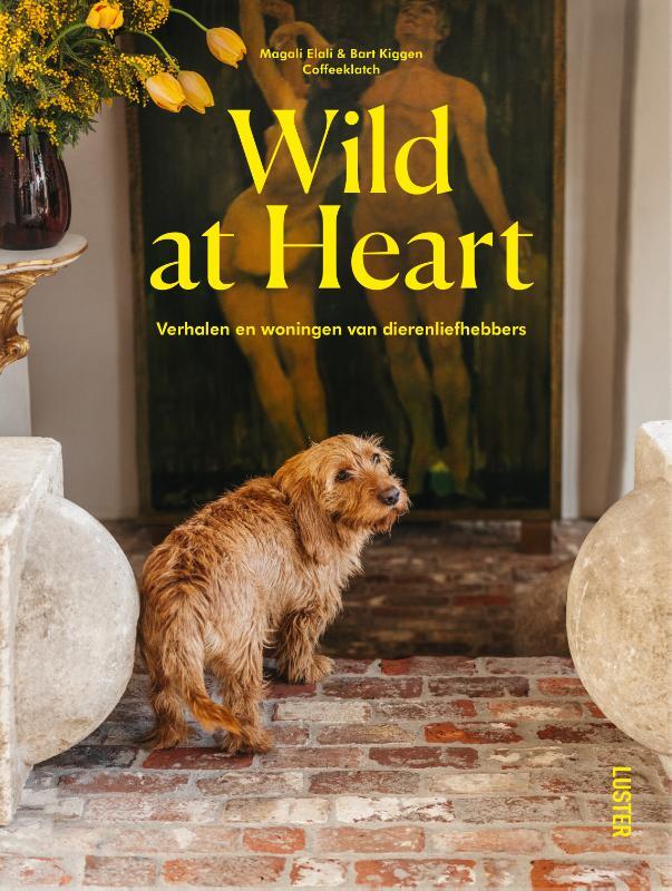 Omslag van boek: Wild at Heart - Ned. editie