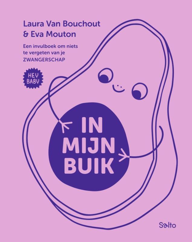 Omslag van boek: Hey baby - In mijn buik