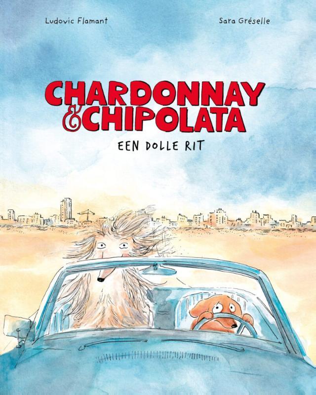 Omslag van boek: Chardonnay en Chipolata
