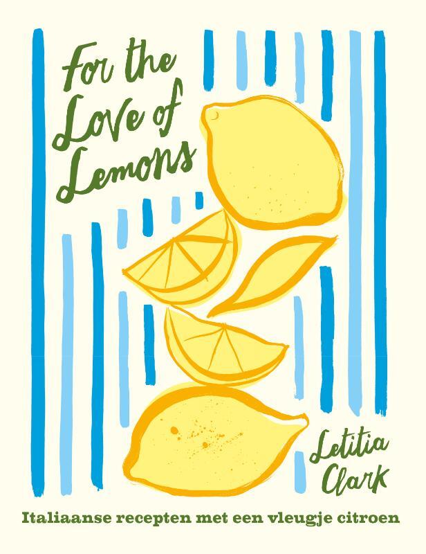 Omslag van boek: For the Love of Lemons