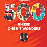 500 unieke One Hit Wonders 1