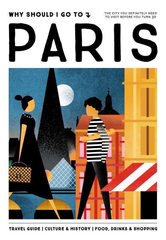 Omslag van boek: Why Should I Go To Paris