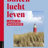 Buitenluchtleven | Langs de Waddenzee 1