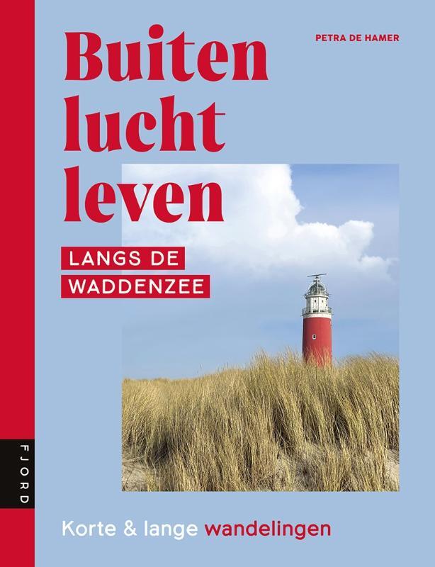Omslag van boek: Buitenluchtleven | Langs de Waddenzee