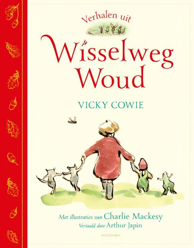 Omslag van boek: Verhalen uit Wisselweg Woud
