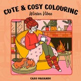 Cute & Cosy Colouring. Winter vibes 1