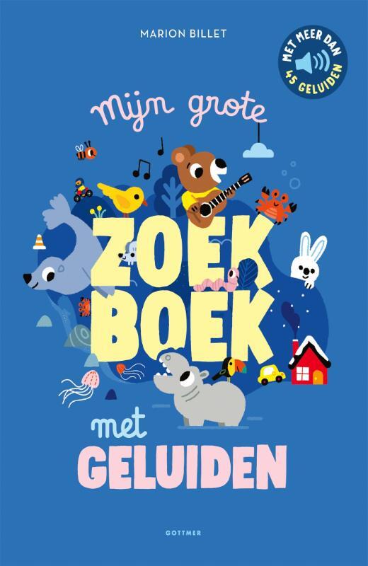 Omslag van boek: Mijn grote zoekboek met geluiden