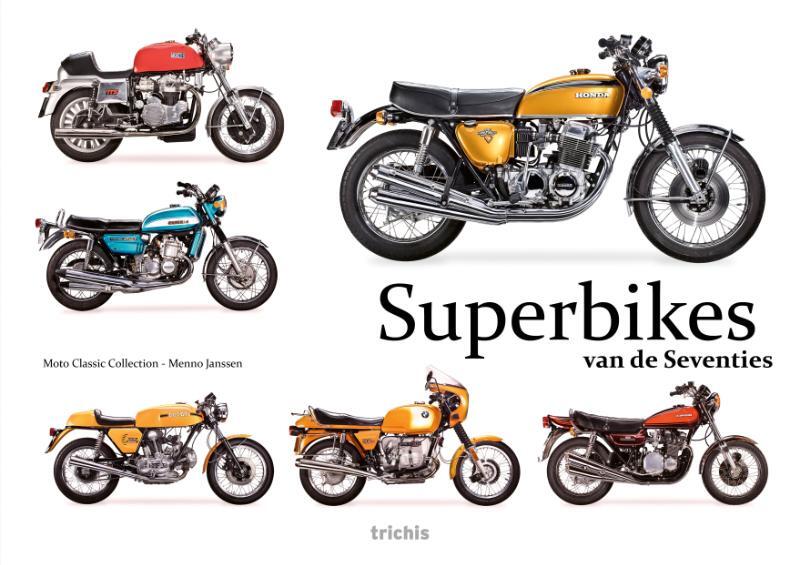 Omslag van boek: Superbikes van de Seventies