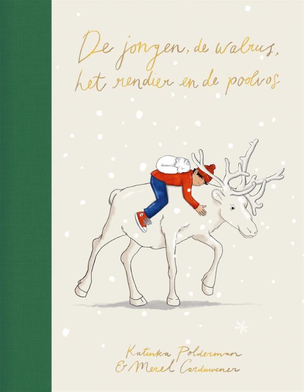 Omslag van boek: De jongen, de walrus, het rendier en de poolvos