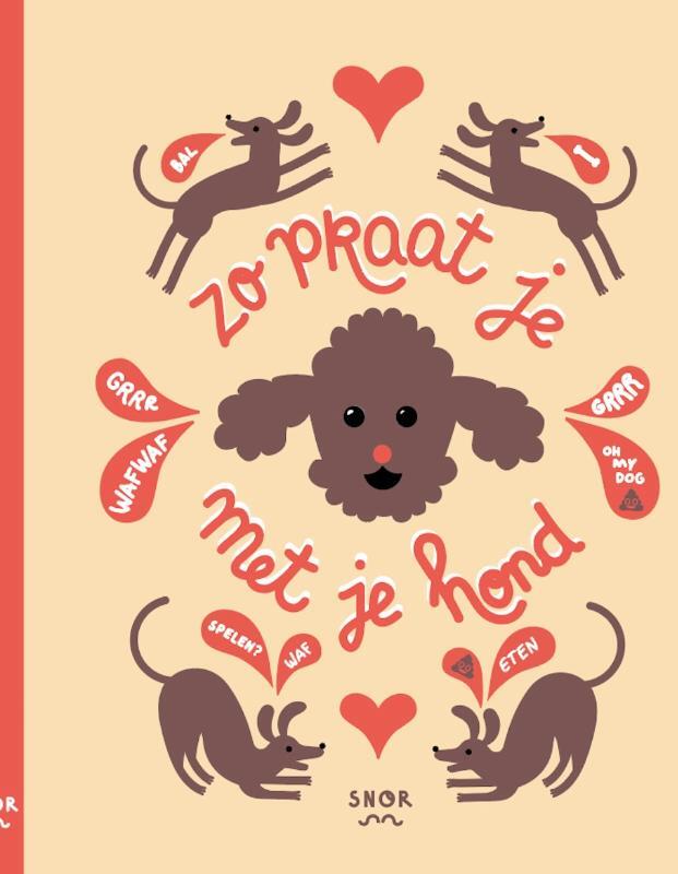 Omslag van boek: Zo praat je met je hond