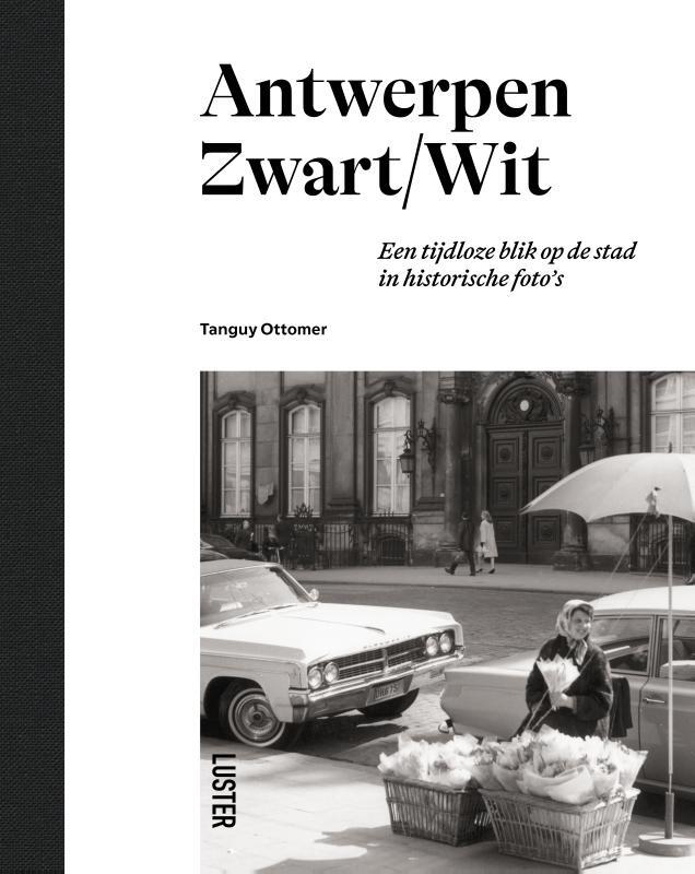 Omslag van boek: Antwerpen zwart/wit