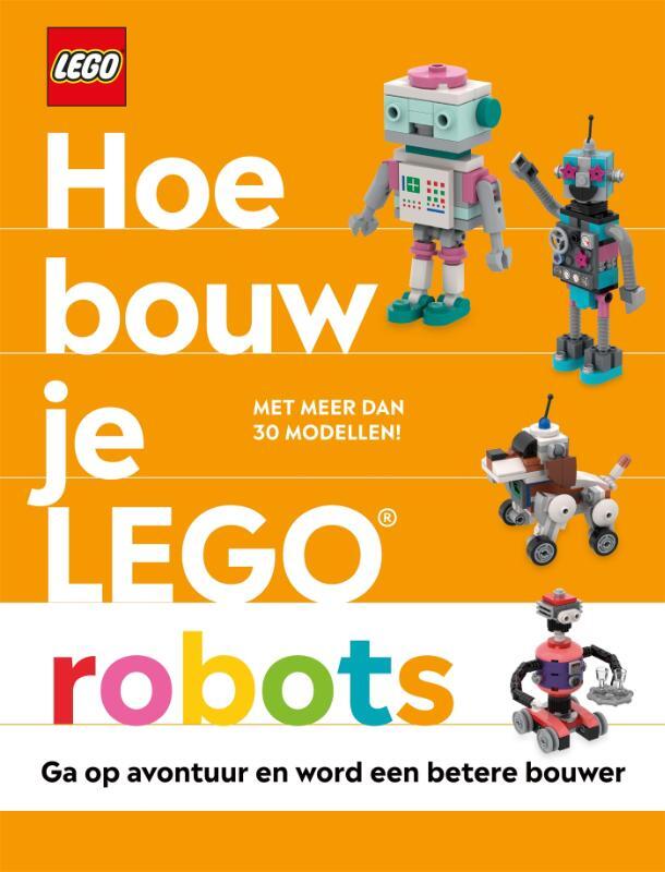 Omslag van boek: Hoe bouw je LEGO robots