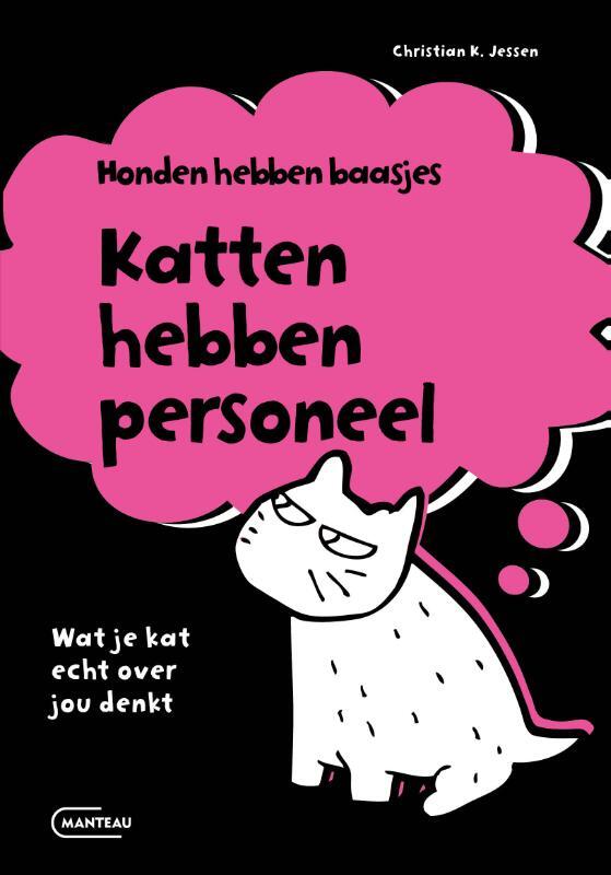 Omslag van boek: Honden hebben baasjes, katten hebben personeel
