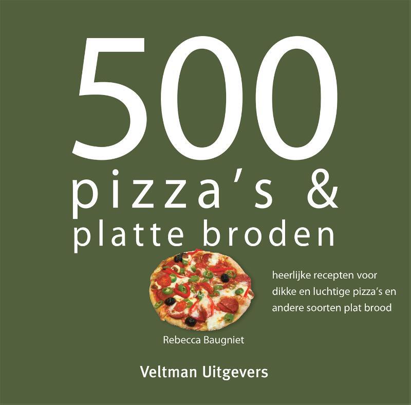 Omslag van boek: 500 pizza's & platte broden