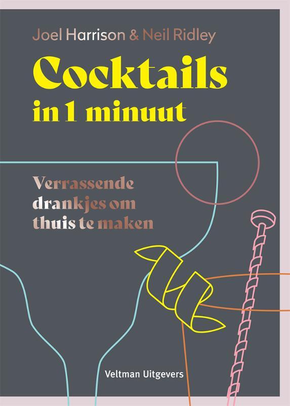 Omslag van boek: Cocktails in 1 minuut
