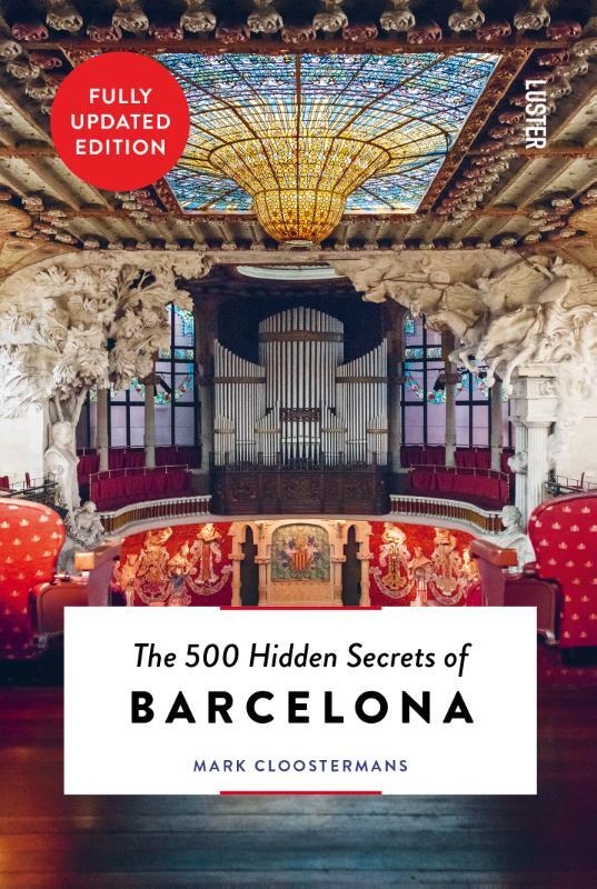 Omslag van boek: The 500 Hidden Secrets of Barcelona