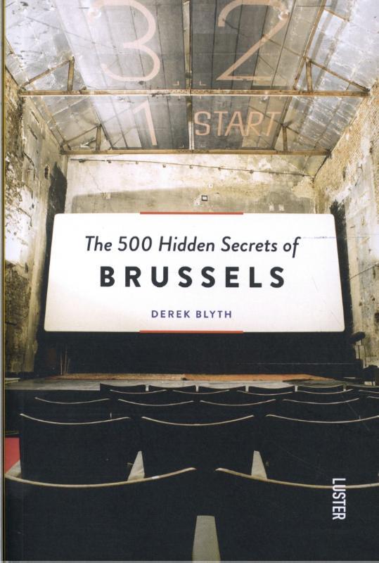 Omslag van boek: The 500 Hidden Secrets of Brussels