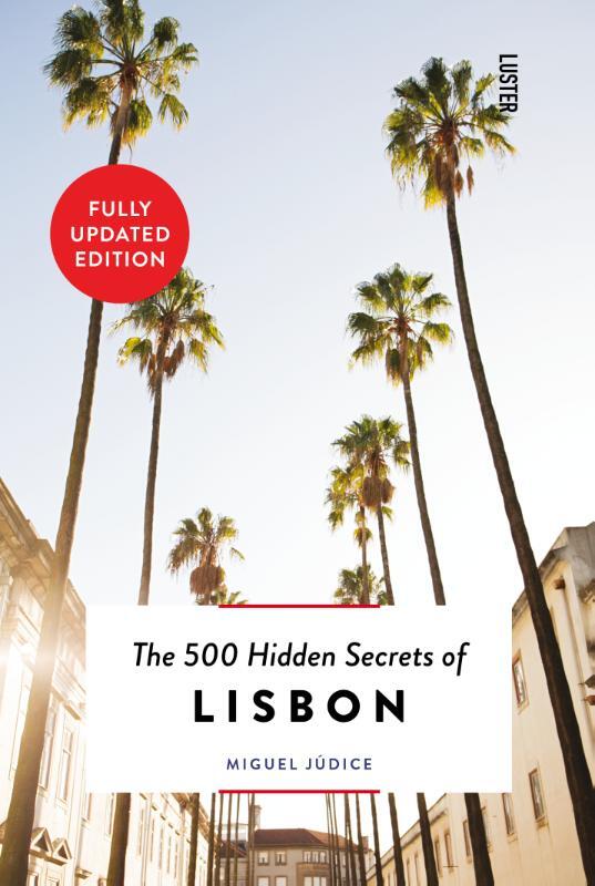 Omslag van boek: The 500 Hidden Secrets of Lisbon