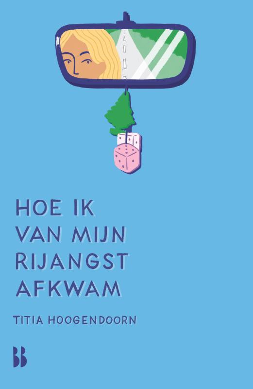 Omslag van boek: Hoe ik van mijn rijangst afkwam