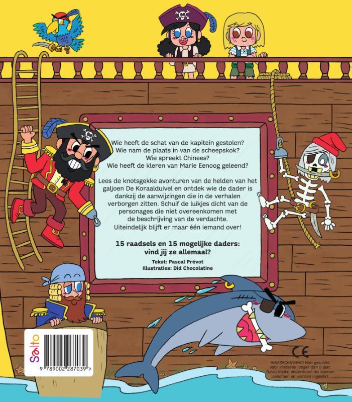 Wie heeft het gedaan? Bij de piraten 2