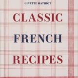Classic French Recipes 1