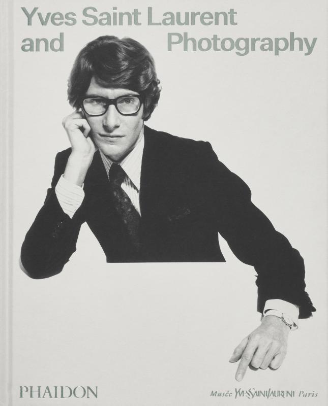 Omslag van boek: Yves Saint Laurent and Photography