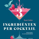 3 ingrediënten per cocktail 1