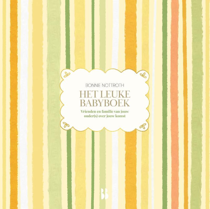 Omslag van boek: Het leuke babyboek